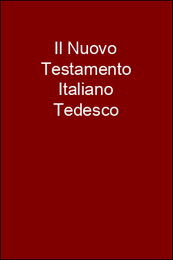 Il Nuovo Testamento Italiano Tedesco